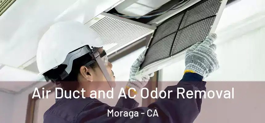  Air Duct and AC Odor Removal Moraga - CA