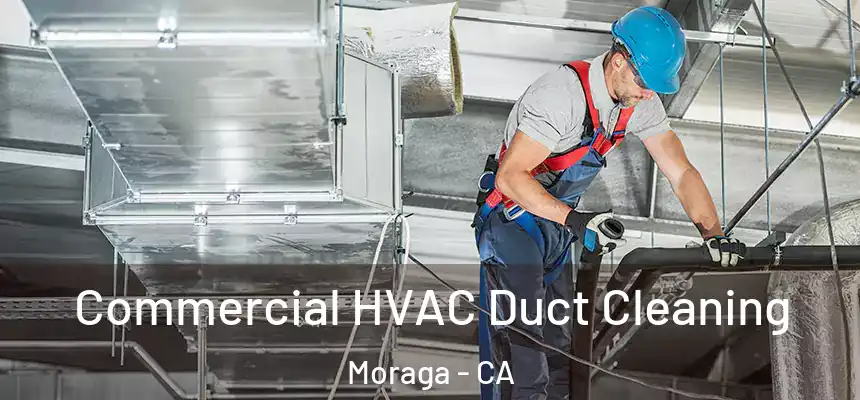  Commercial HVAC Duct Cleaning Moraga - CA
